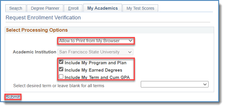 Enrollment verification menu print type options