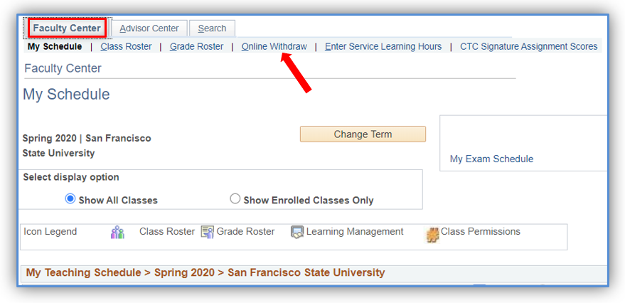 Faculty Center withdrawal tab opened