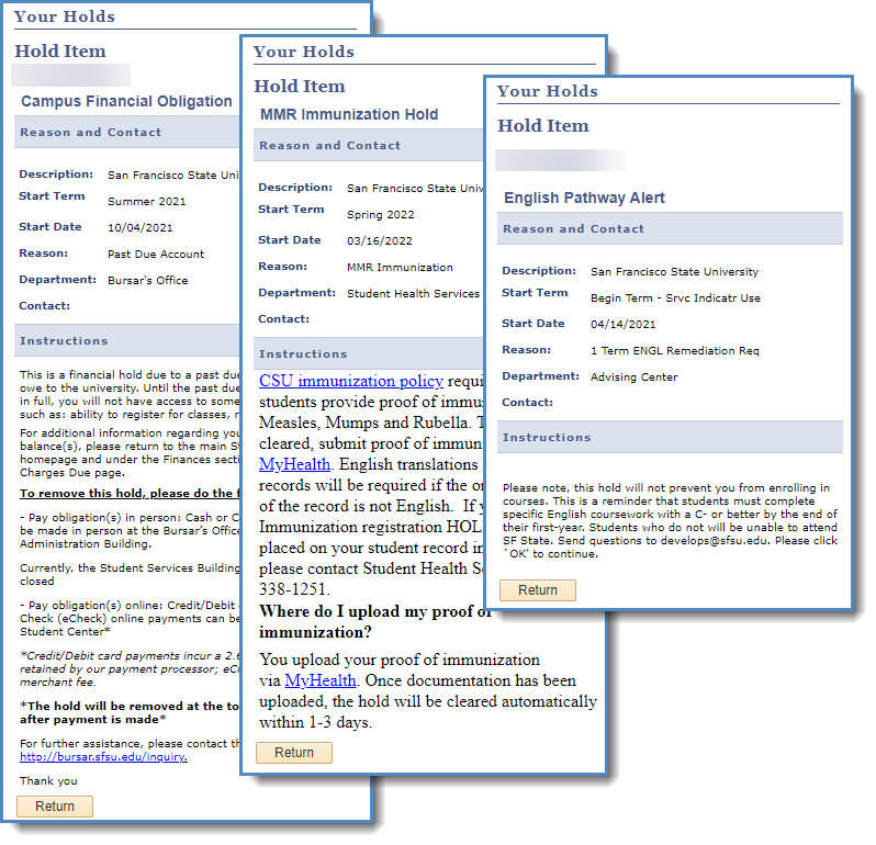 Three examples of a holds reasons and contacts page